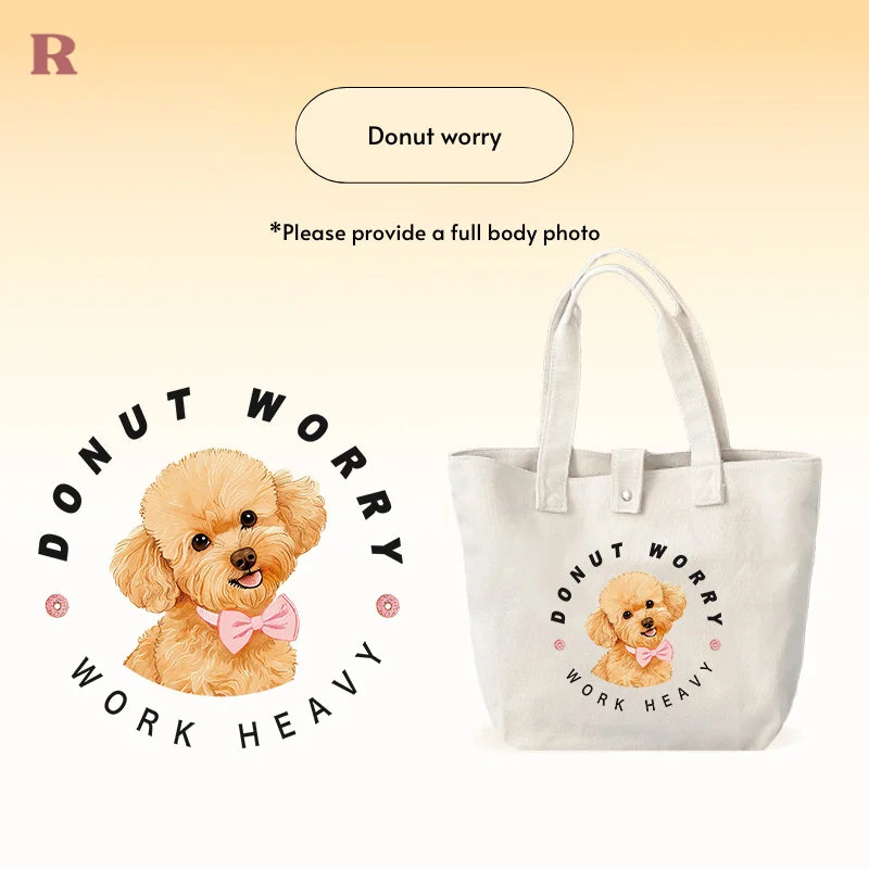 Custom Pet Tote Bag - Thick Cotton - Donut worry